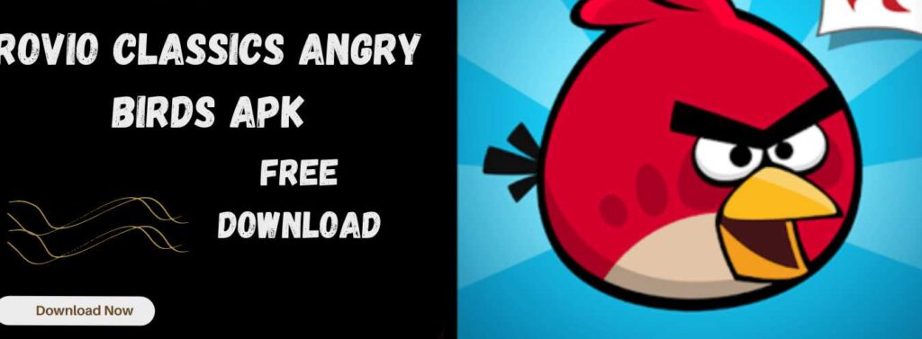 Rovio Classics: Angry Birds APK