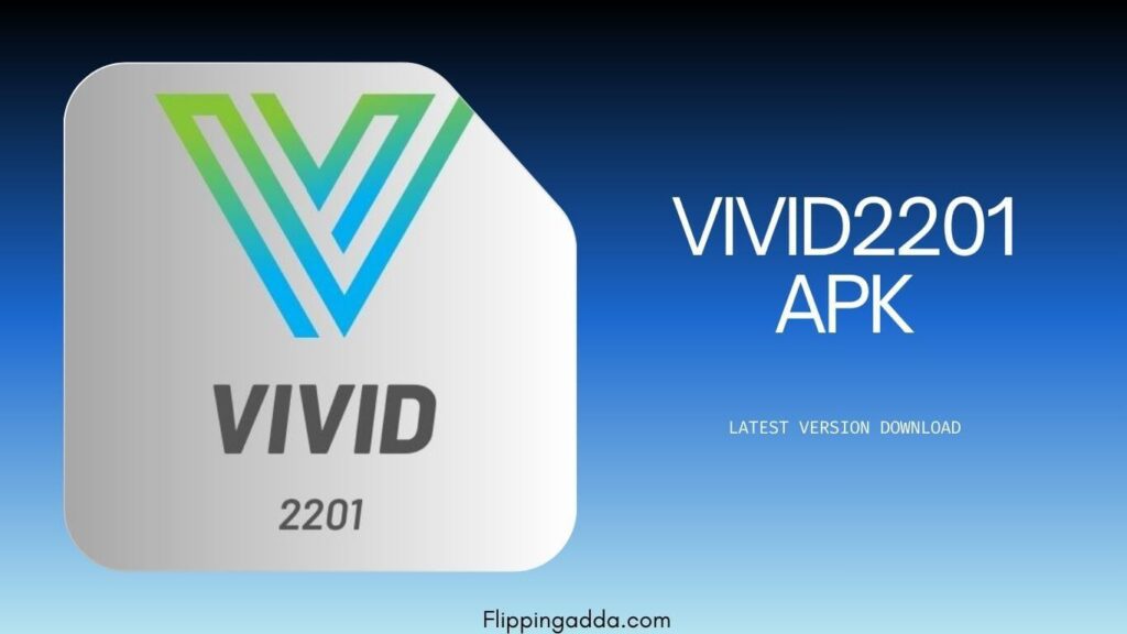 Vivid2201 APK Cover Photo